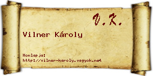Vilner Károly névjegykártya